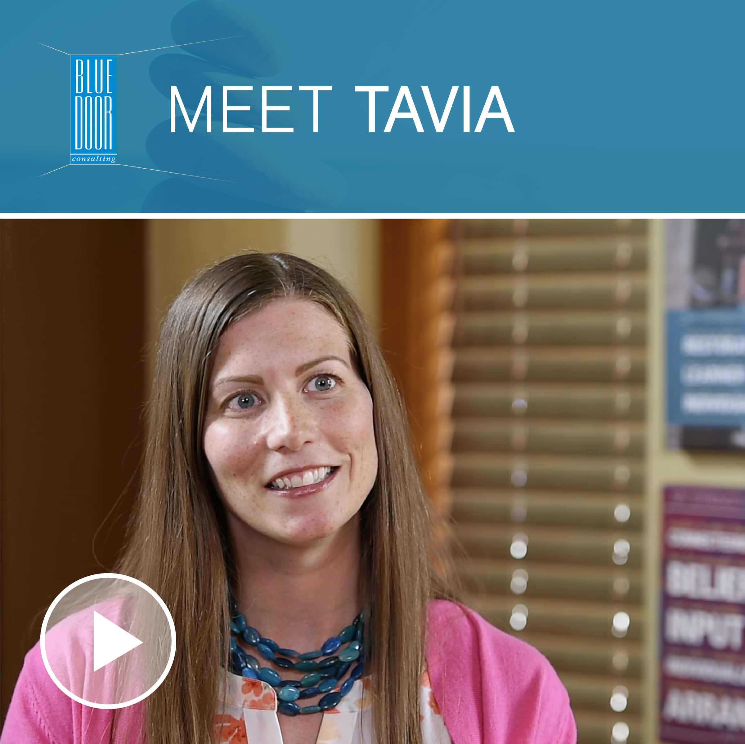 Meet Tavia