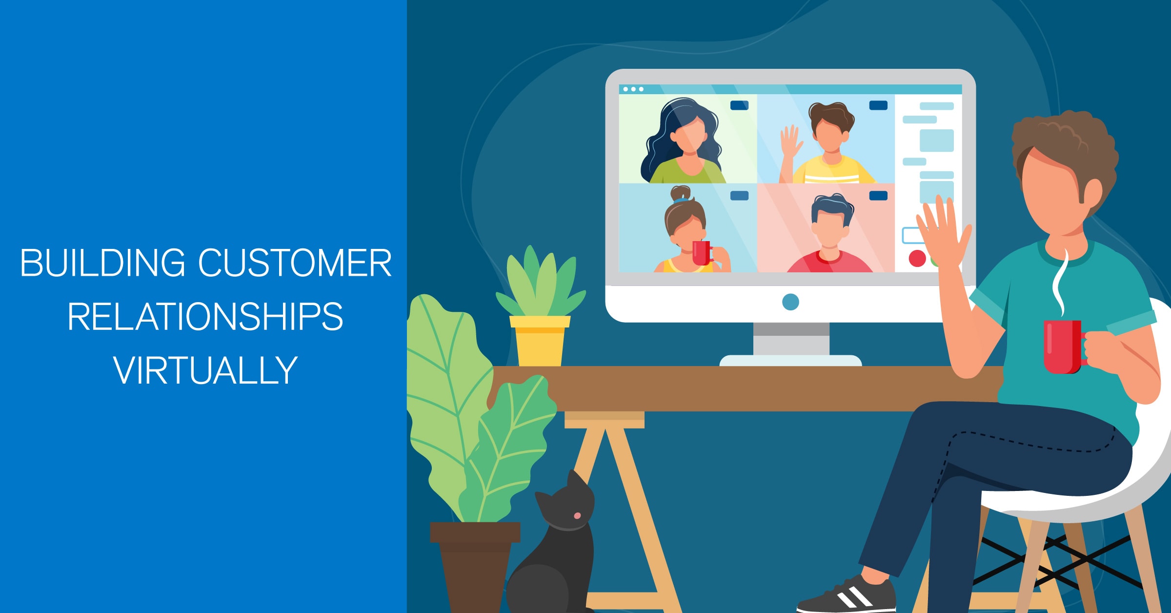 Building Customer Relationships Virtually