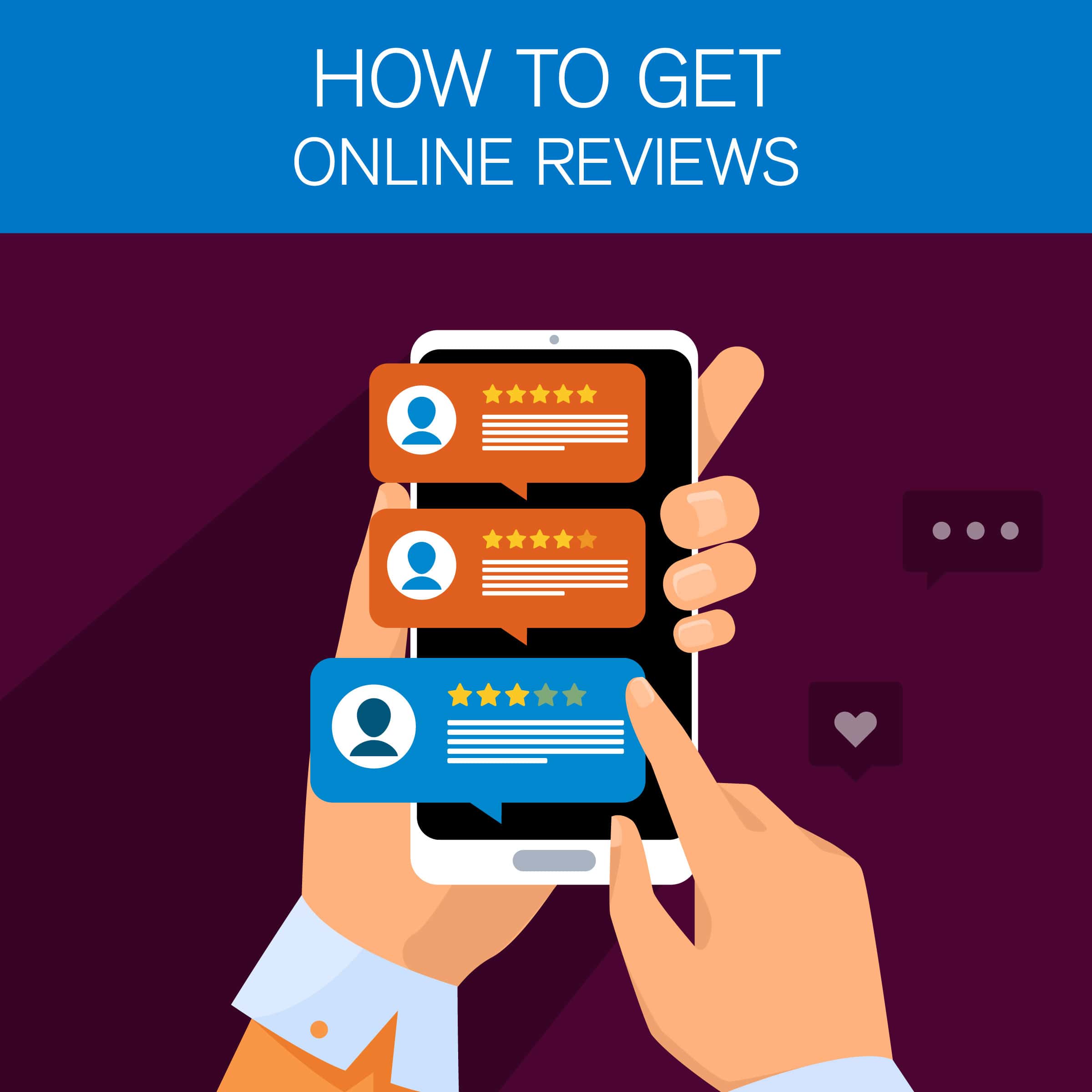 How to Get Online Reviews