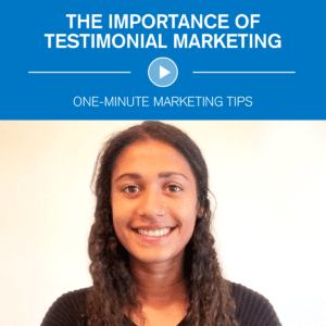 Testimonial Marketing One-Minute Marketing Tips